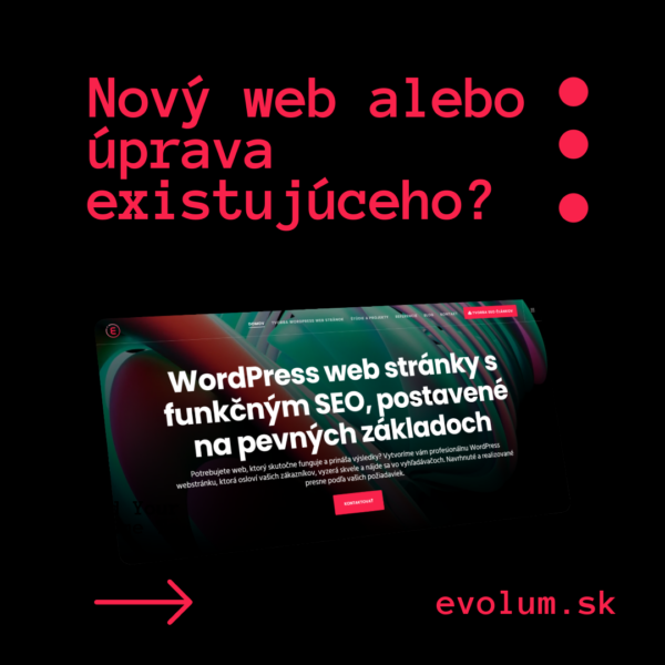 Evolum.sk | Vytvorím vám profesionálnu WordPress webstránku, ktorá osloví vašich zákazníkov